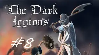 Strategy 3: The Dark Legions Walkthrough Part 8 - 