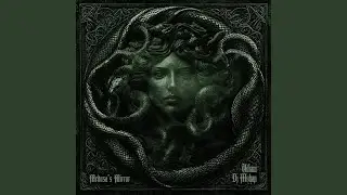 Medusa's Mirror (feat. Dj Mizhap)