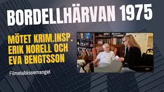 215 Bordellaff&auml;ren Del 3.. M&ouml;tet Eva Bengtsson och Erik Norell