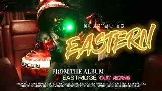 Dubstar TX - Eastern [Dir by DubShotThat]