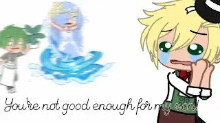 You're not good enough for my son. // Sparkling x Herb (?) cookie run