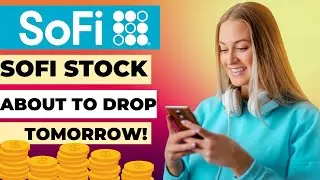 Sofi Stock News: Sofi stock Will DROP Tomorrow after the reverse stock split decision!