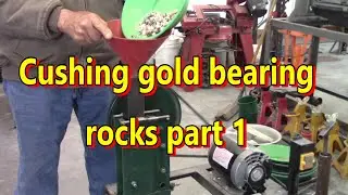 CRUSHING GOLD BEARING ROCKS PART 1