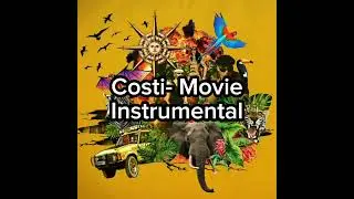 Costi- Movie Instrumental