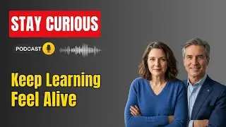 Finding Joy in Curiosity &mdash; Stay Interested, Keep Learning, Feel Happier