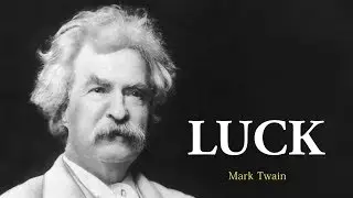 Learn English Through Story - Luck by Mark Twain