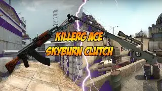 KillerG Ace and SkyBurn Clutch (dust2 and cache)