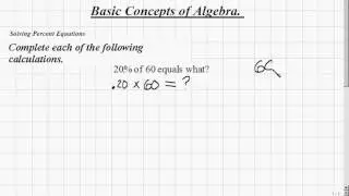 Elementary Algebra - Solving Percent Equations