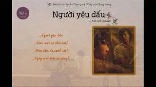 [Radio]Người y&ecirc;u dấu - Phạm Tr&iacute; Trung