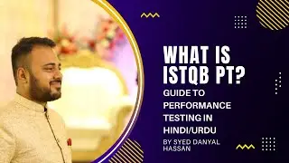 Introduction to ISTQB Performance Testing in 2022 | in Hindi/Urdu