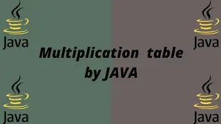 How to print a Multiplication table in java?