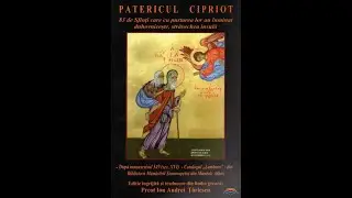 #313 Patericul cipriot - Cuviosul Avacum, cel ce s-a nevoit &icirc;n munţii Kalamithiei