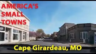 Cape Girardeau MO - Great City on the Mississippi - America's Small Towns