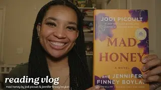 come read with me! l reading vlog #8 l mad honey by jodi picoult & jennifer finney boylan