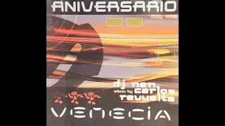 DISCOTECA VENECIA - 33 Aniversario (Dj Nen & Carlos Revuelta - Octubre 2002)