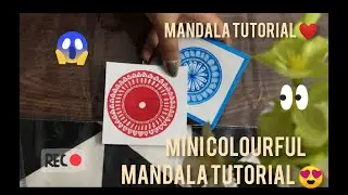 Mini Mandala Tutorial | Coloured Mini Mandala  Tutorial | Design Your Thoughts |