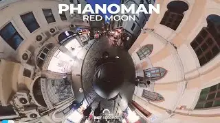 Phanoman - Red Moon  (Original Mix)