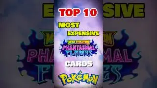 TOP 10 MOST EXPENSIVE PHANTASMAL FLAMES POK&Eacute;MON CARDS 🔥 #pokemon #pokemoncards #pokemontcg