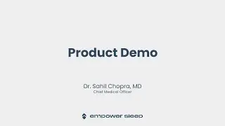 Empower Sleep - Product Demo