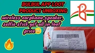 🔥(expired)BULBUL APP loot unboxing|| loot products shopping ever||bulbul maha loot product(under127)