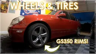 Modding a LEXUS GS300 / GS400 / GS430: What Works? EP1 [Upgraded Wheels & Tires]