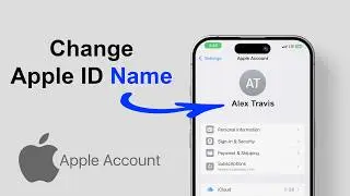 Как изменить имя Apple ID | Легкое обновление имени учетной записи Apple