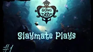 Let's Play Song of the Deep - Part 1 on Advanced - Metroidvania Style, Action Adventure PC Gameplay.