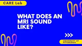 What Does an MRI Sound Like?