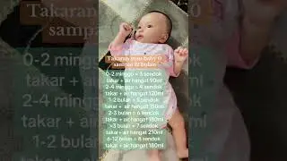 Takaran susu untuk baby usia 0-12 bulan🥰 #takaransusu #asi #sufor #minumsusu #susubayi #newborn