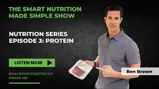 Nutrition Series - Episode 3: Protein