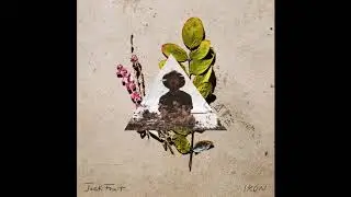 Jack Fruit - IRON [Official Audio]