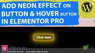 How to Add Neon Effect on Button & on Button Hover using CSS in Elementor Pro WordPress
