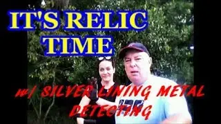 RELICS GALORE: Permission w/ SILVER LINING METAL DETECTING /Diggin' Florida w/ Rob!