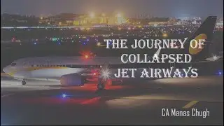 Story of collapsed Jet Airways | Revival of Jet Airways | Resolution Plan of Jet Airways