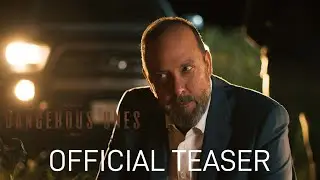 Dangerous Ones (2022) | Official Teaser Trailer