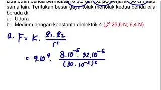 LISTRIK STATIK / ELEKTROSTATIK (PART 1)