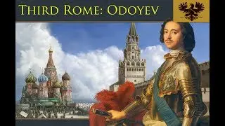 Odoyev: Third Rome Quick Rundown