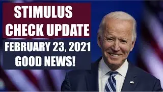 $1400 THIRD STIMULUS CHECK UPDATE | FEBRUARY 23 UPDATE FOR 3RD STIMULUS CHECK (STIMULUS PACKAGE)