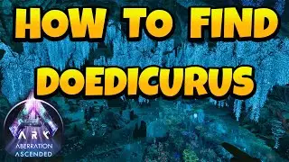 How to Find Doedicurus in Ark Ascended - Aberration Map