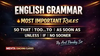 📘 BOARD CLASS 10th & 12th | ENGLISH GRAMMAR | MOST IMPORTANT TOPICS Use of SO THAT, TOO TO, AS SOON 