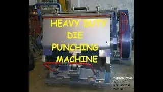 Heavy Duty Die Punching Machine