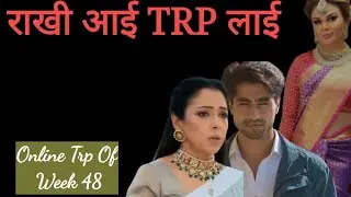 Online Trp Of Week 48 / Top 10 Shows
