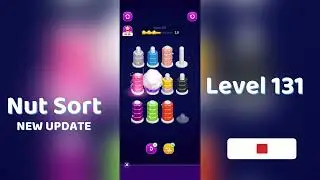 🧩 Nut Sort Level 131 Walkthrough | Step-by-Step Guide 🎮 | Mini Boss