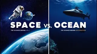 Space vs Ocean : Why Exploring Space is Easier Than the Deep Sea