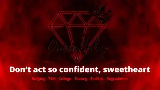 Sadodere Loves to Bully You |Roleplay| |F4M| |Degradation| |Sadistic| |Teasing| |Dominant|