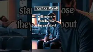 Facts About Men men #6 #malepsychology #masculinity #Manfacts