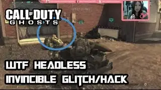 WTF: Funny headless invincible glitch/hack (CoD Ghosts)