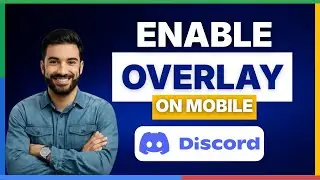 How to enable discord overlay on mobile 2026 [FULL GUIDE]
