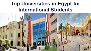 TOP UNIVERSITIES IN EGYPT FOR INTERNATIONAL STUDENTS