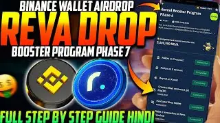 Binance Wallet REVEEL Airdrop Booster Campaign, фаза 7, все задачи, полное руководство на хинди 🔥